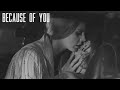 Because of You - Lana Del Rey