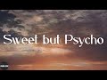 Ava Max - Sweet but Psycho (Lyrics)